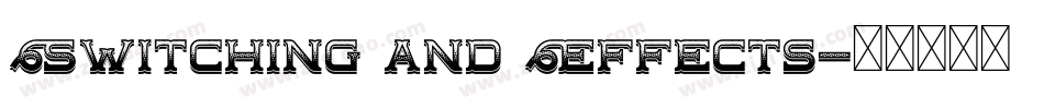 Switching and Effects字体转换